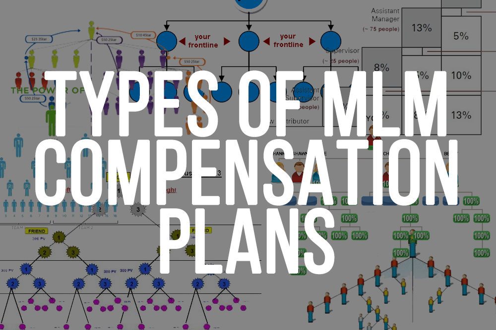 Types Of Compensation Plans In Network Marketing